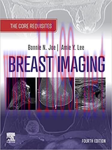 [PDF]Breast Imaging, The Core Requisites E-Book 4th Edition [Bonnie N. Joe]