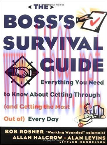 (PDF)The Boss&rsquo;s Survival Guide: Everything You Need to Know About Getting Through (and Getting ...