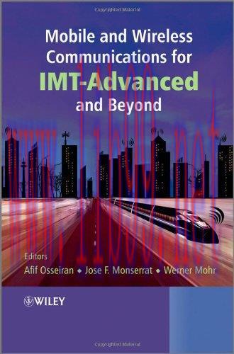 [FOX-Ebook]Mobile and Wireless Communications for IMT-Advanced and Beyond