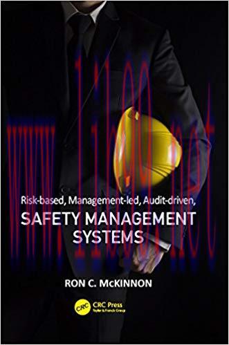 (PDF)Risk-based, Management-led, Audit-driven, Safety Management Systems (Workplace Safety, Ris...
