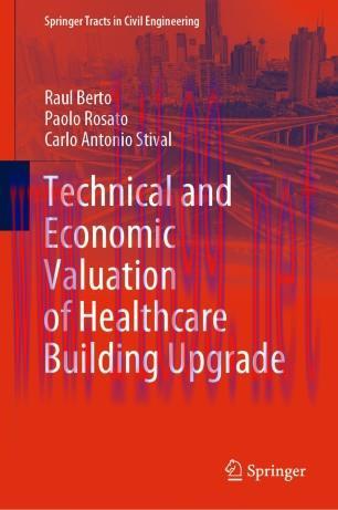 Technical and Economic Valuation of Healthcare Building Upgrade
