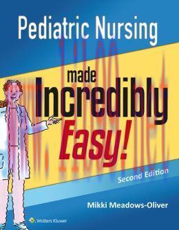 [AME]Pediatric Nursing Made Incredibly Easy!, 2nd Edition