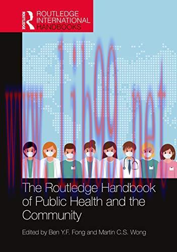 [AME]The Routledge Handbook of Public Health and the Community (Routledge International Handboo...
