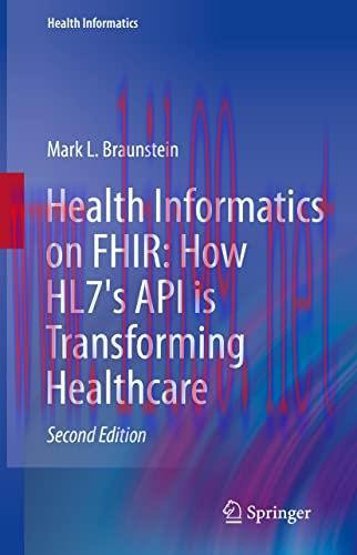 [AME]Health Informatics on FHIR: How HL7&rsquo;s API is Transforming Healthcare (Original PDF)