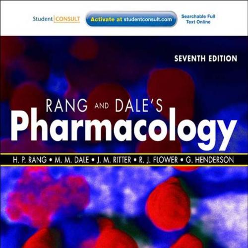 Rang & Dale's Pharmacology with STUDENT CONSULT Online Access, 7th Edition by Humphrey P. Rang
