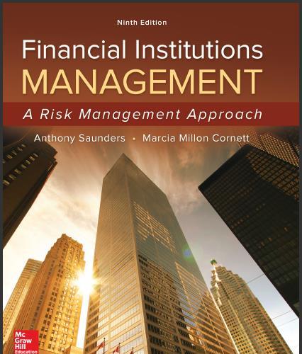 (Test Bank)Financial Institutions Management A Risk Management Approach 9th Edition by Saunders...