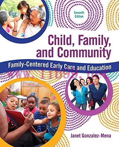 [FOX-Ebook]Child, Family, and Community: Family-Centered Early Care and Education, 7th Edition