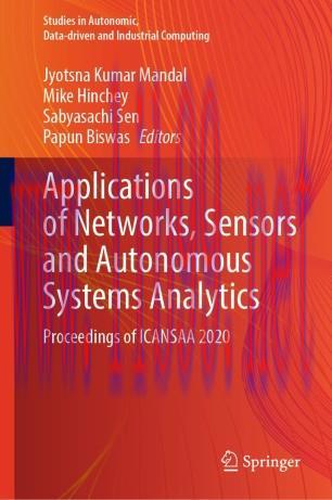 Applications of Networks, Sensors and Autonomous Systems Analytics