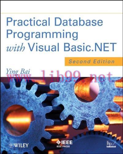 [FOX-Ebook]Practical Database Programming with Visual Basic.NET, 2nd Edition