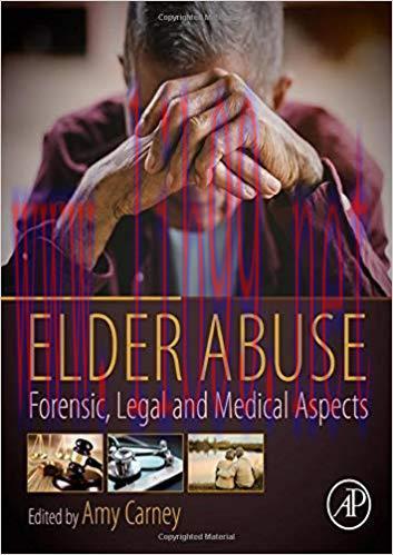[AME]Elder Abuse: Forensic, Legal and Medical Aspects