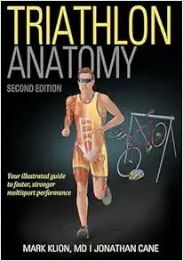 [AME]Triathlon Anatomy - Mark Klion, 2nd Edition (Original PDF)