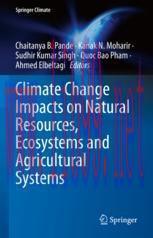 [PDF]Climate Change Impacts on Natural Resources, Ecosystems and Agricultural Systems