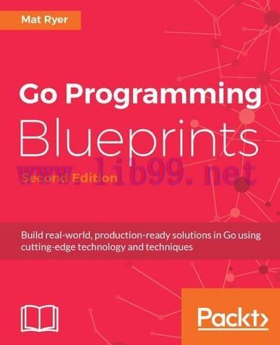 [FOX-Ebook]Go Programming Blueprints, 2nd Edition
