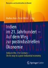 [PDF]Indien im 21. Jahrhundert &minus; Auf dem Weg zur postindustriellen &Ouml;konomie: India in the 21st ...