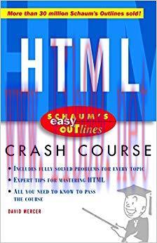 Schaum&rsquo;s Easy Outline of HTML: Crash Course 1st Edition