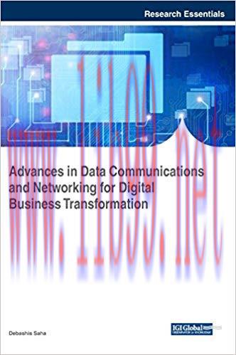 [PDF]Advances in Data Communications and Networking for Digital Business Transformation
