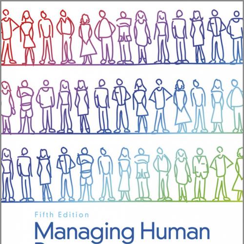 Managing Human Resources Human Resource Management in Transition 5th