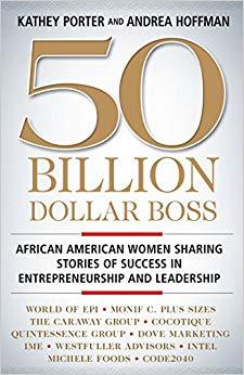 (PDF)50 Billion Dollar Boss African American Women Sharing Stories of Success in Entrepreneursh...
