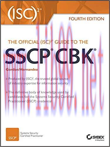 The Official (ISC)2 Guide to the SSCP CBK 4th Edition,