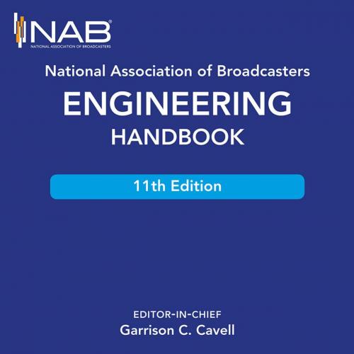 National Association of Broadcasters Engineering Handbook