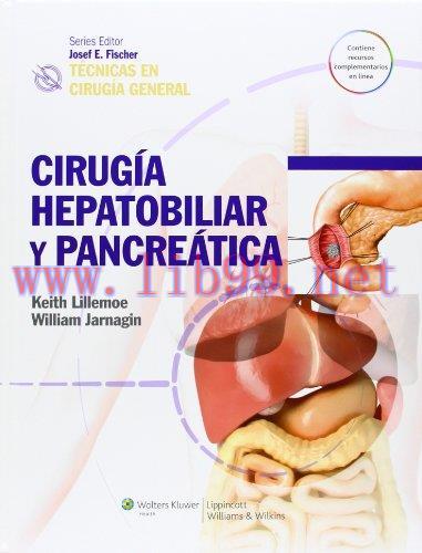 [AME]T&eacute;cnicas en cirug&iacute;a general. Cirug&iacute;a hepatobiliar y pancre&aacute;tica (Spanish Edition) (Origina...