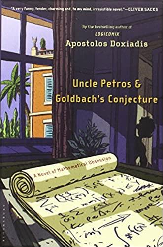 (PDF)Uncle Petros and Goldbach’s Conjecture A Novel of Mathematical Obsession