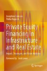 [PDF]Private Equity Financing in Infrastructure and Real Estate: Impact, Strategies, and Value ...