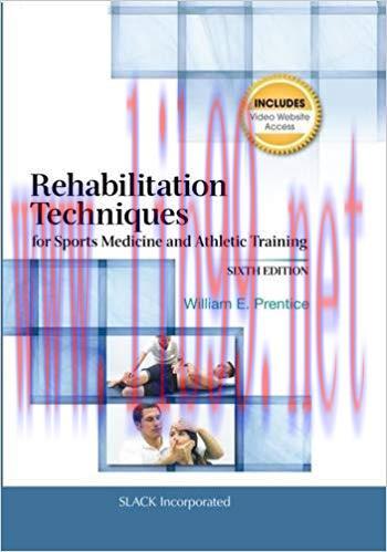 [PDF]Rehabilitation Techniques for Sports Medicine and Athletic Training 6E
