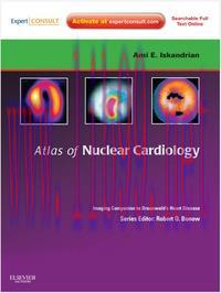 [AME]Atlas of Nuclear Cardiology: Imaging Companion to Braunwald's Heart Disease (Original PDF)