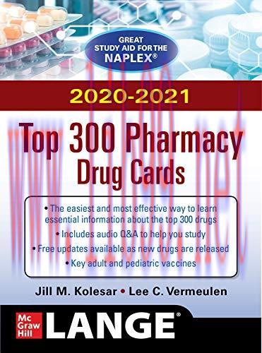 [AME]McGraw-Hill&rsquo;s 2020/2021 Top 300 Pharmacy Drug Cards (ORIGINAL PDF from_ Publisher)