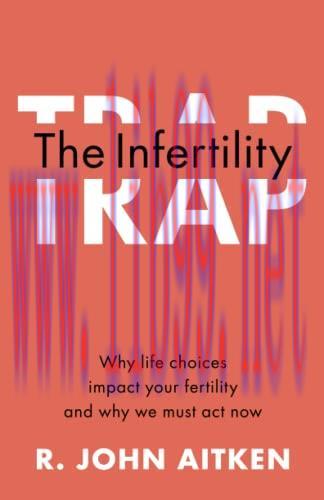 [AME]The Infertility Trap (Original PDF)