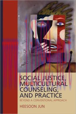 [AME]Social Justice, Multicultural Counseling, and Practice: Beyond a Conventional Approach