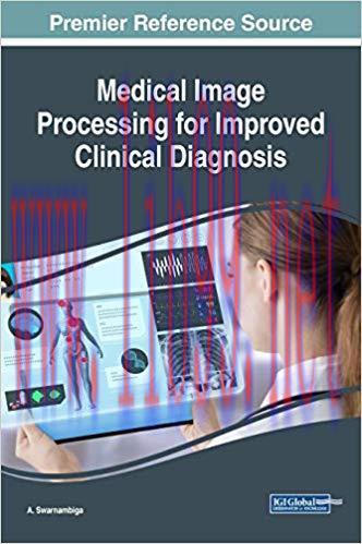 [PDF]Medical Image Processing for Improved Clinical Diagnosis