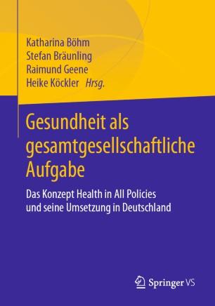 Gesundheit als gesamtgesellschaftliche Aufgabe