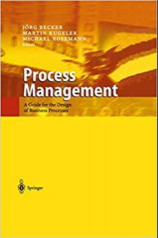 (PDF)Process Management A Guide for the Design of Business Processes 1st Edition