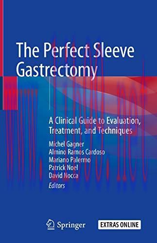 [AME]The Perfect Sleeve Gastrectomy: A Clinical Guide to Evaluation, Treatment, and Techniques ...