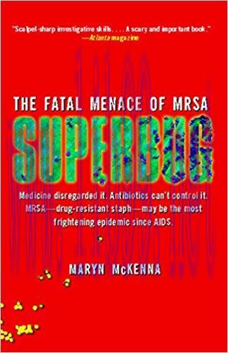 (PDF)Superbug: The Fatal Menace of MRSA 1st Edition