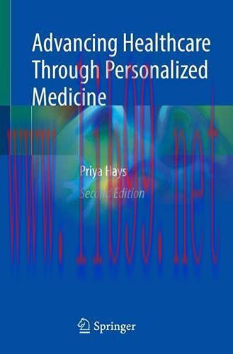 [AME]Advancing Healthcare Through Personalized Medicine, 2nd Edition (Original PDF)