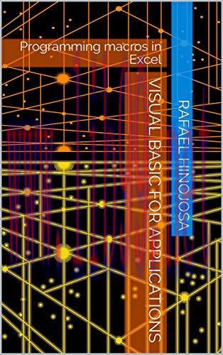 [FOX-Ebook]Visual Basic for Applications: Programming macros in Excel