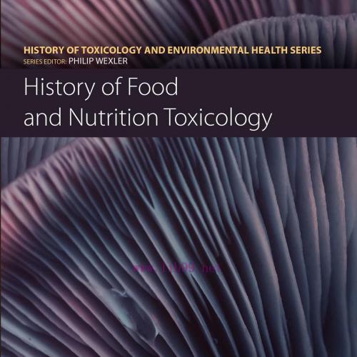 [AME]History of Food and Nutrition Toxicology (Original PDF)