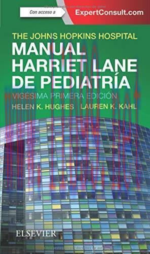 [AME]Manual Harriet Lane de pediatr&iacute;a: Manual para residentes de pediatr&iacute;a (Spanish Edition), 2...