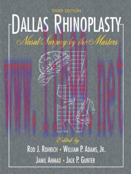 [AME]Dallas Rhinoplasty: Nasal Surgery by the Masters, Third Edition