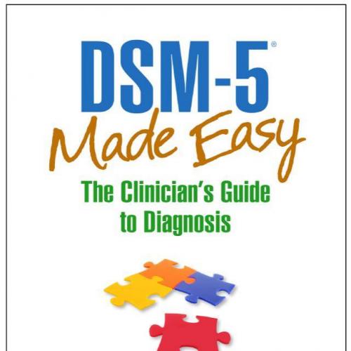 DSM-5Made Easy, The Clinician's Guie to Diagnosis by Morrison, James