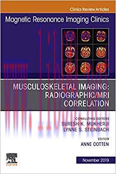(PDF)Musculoskeletal Imaging: Radiographic/MRI Correlation, An Issue of Magnetic Resonance Imag...