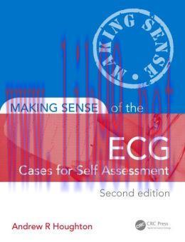 [AME]Making Sense of the ECG: Cases for Self Assessment, Second Edition