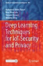 [PDF]Deep Learning Techniques for IoT Security and Privacy