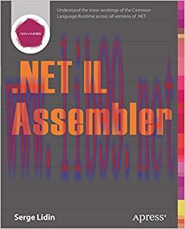 .NET IL Assembler 1st ed. Edition,