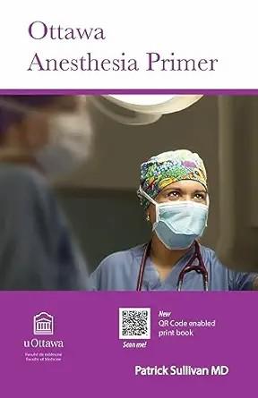 [AME]Ottawa Anesthesia Primer, 2nd edition (Original PDF)