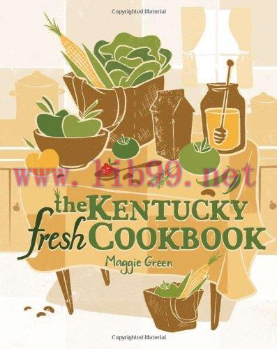 [FOX-Ebook]The Kentucky Fresh Cookbook