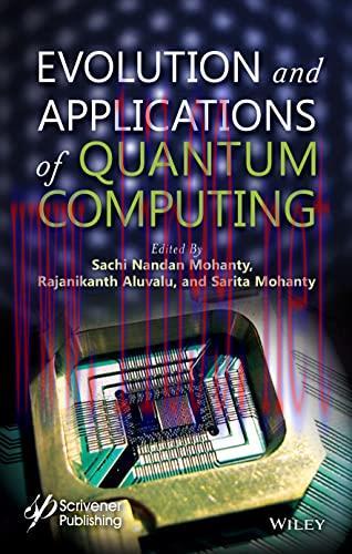 [FOX-Ebook]Evolution and Applications of Quantum Computing
